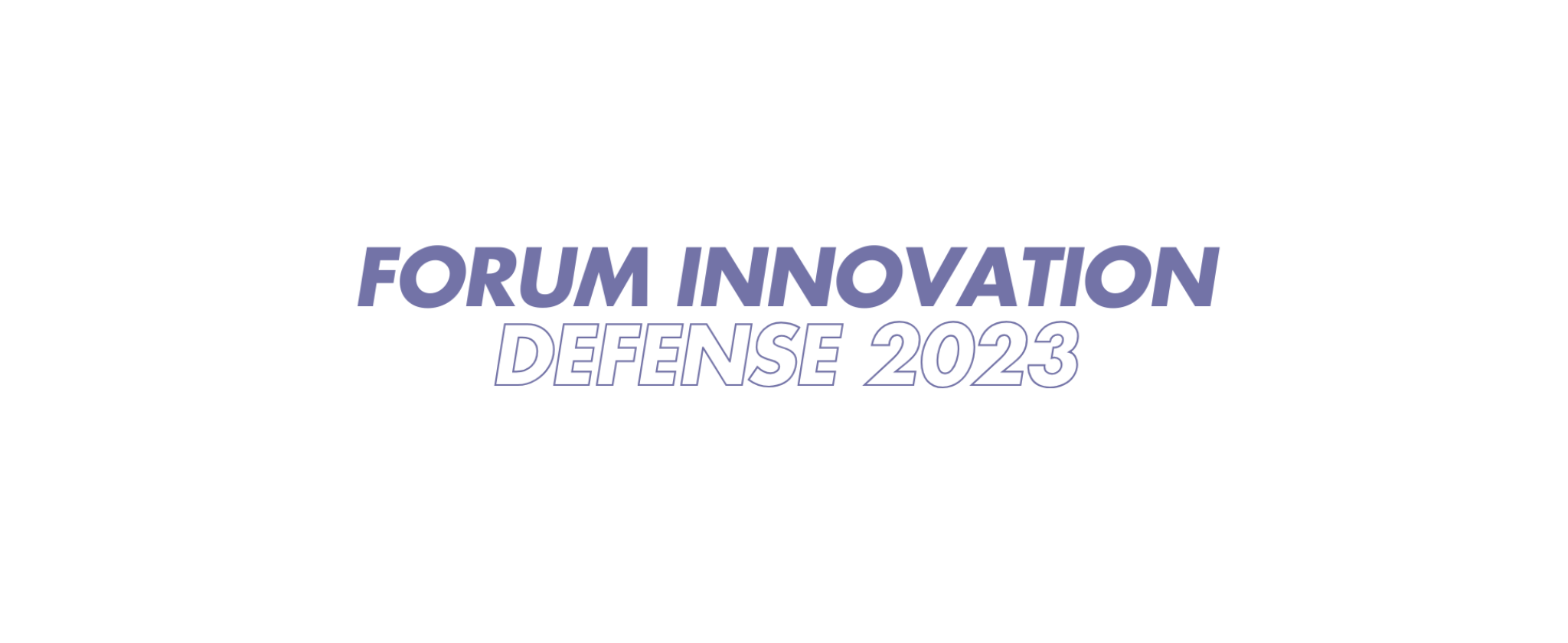 Forum Innovation Défense 2023