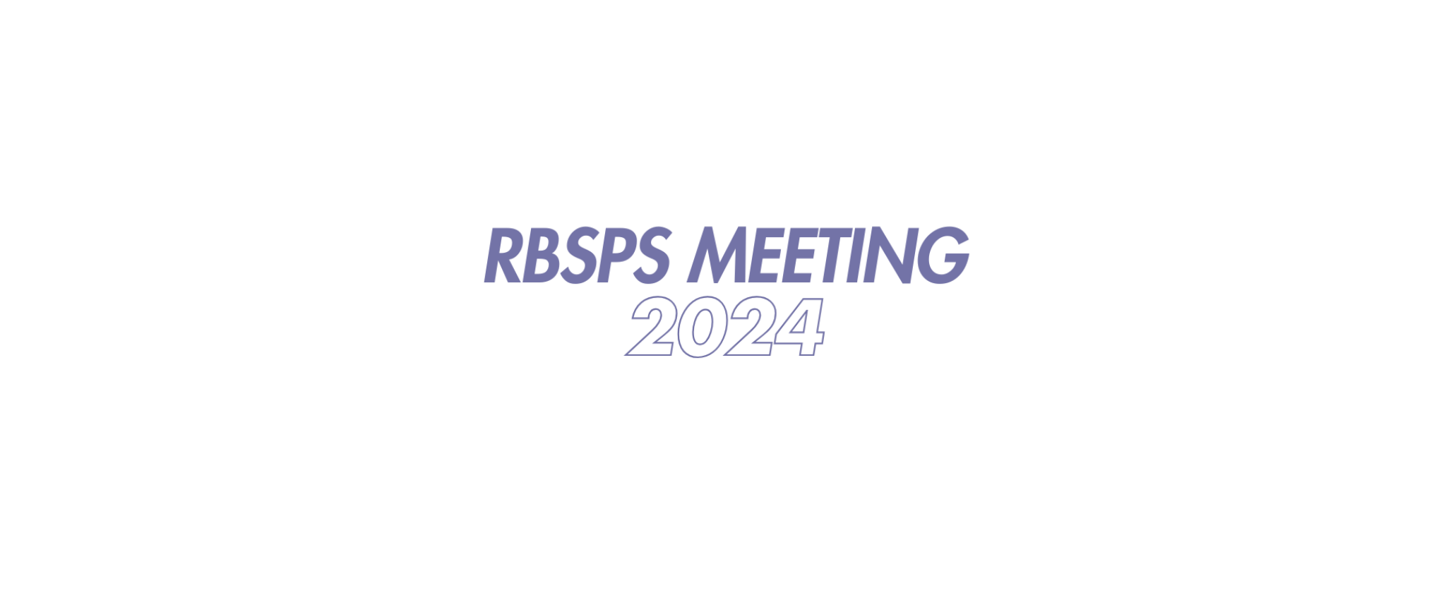 RBSPS Meeting 2024