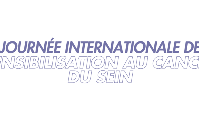 Journée Internationale de sensibilisation au cancer du sein
