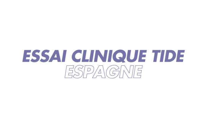 Essai clinique TIDE Espagne