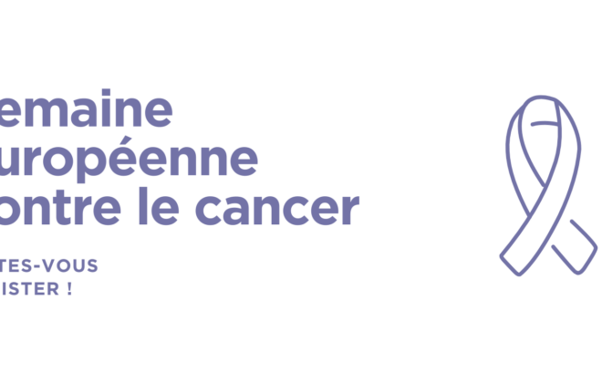 Semaine européenne contre le cancer