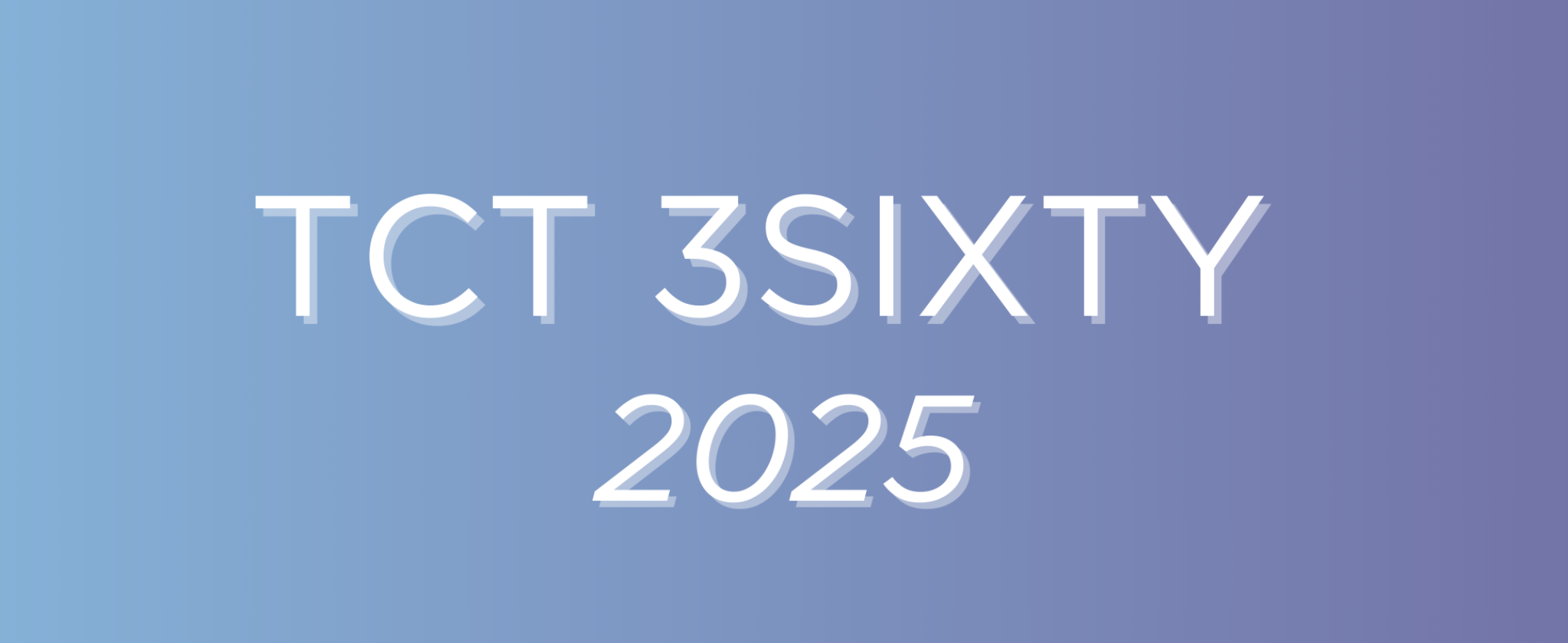 TCT 3SIXTY 2025