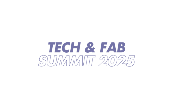 Tech & Fab Summit 2025